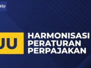 Pembahasan Undang-Undang Harmonisasi Perpajakan Nomor 7 Tahun 2021